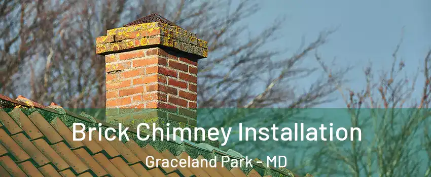 Brick Chimney Installation Graceland Park - MD