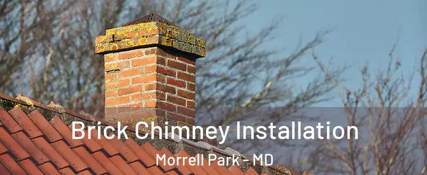 Brick Chimney Installation Morrell Park - MD