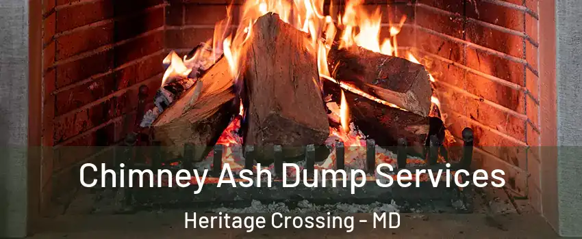 Chimney Ash Dump Services Heritage Crossing - MD