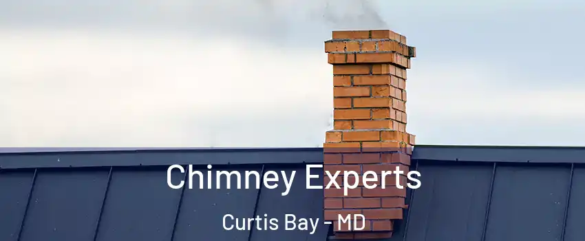 Chimney Experts Curtis Bay - MD