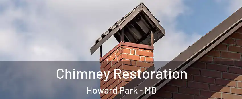 Chimney Restoration Howard Park - MD