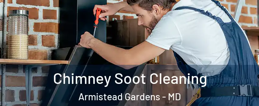 Chimney Soot Cleaning Armistead Gardens - MD