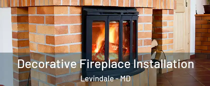 Decorative Fireplace Installation Levindale - MD