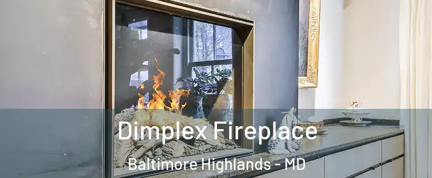 Dimplex Fireplace Baltimore Highlands - MD