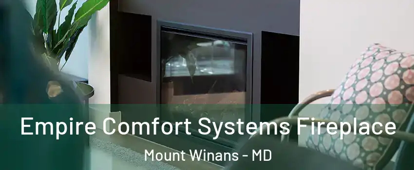 Empire Comfort Systems Fireplace Mount Winans - MD