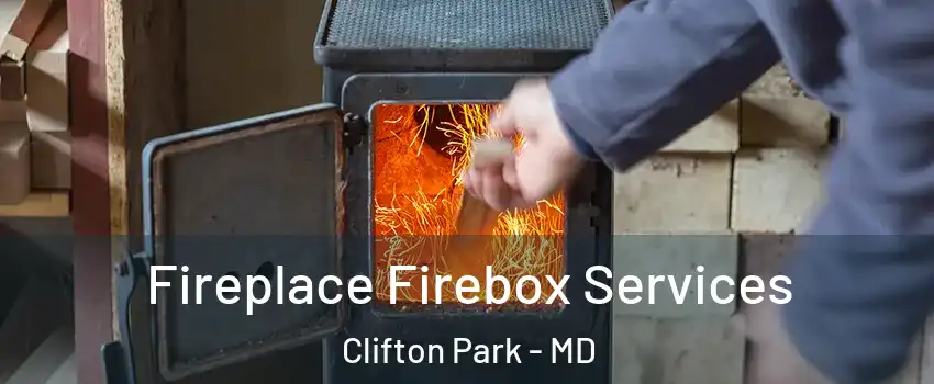 Fireplace Firebox Services Clifton Park - MD