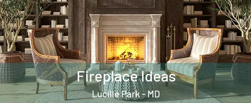 Fireplace Ideas Lucille Park - MD