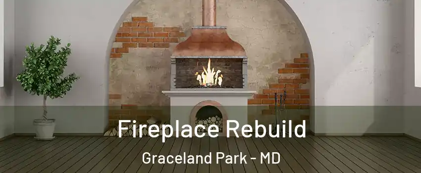 Fireplace Rebuild Graceland Park - MD