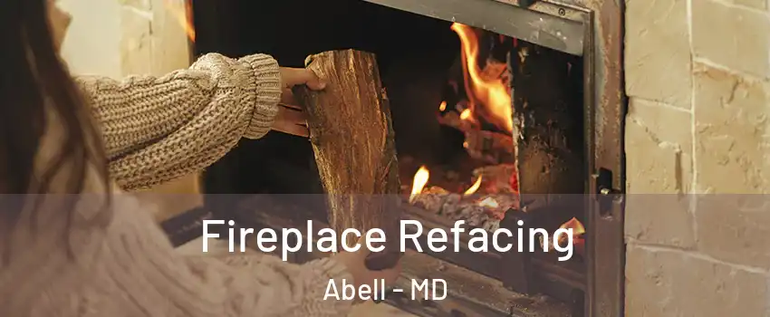 Fireplace Refacing Abell - MD