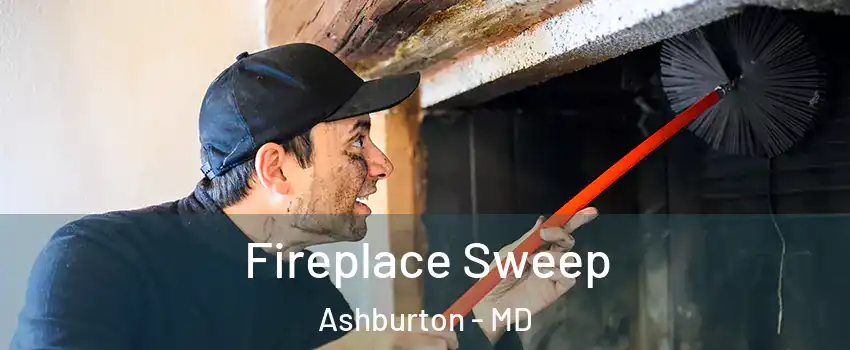 Fireplace Sweep Ashburton - MD