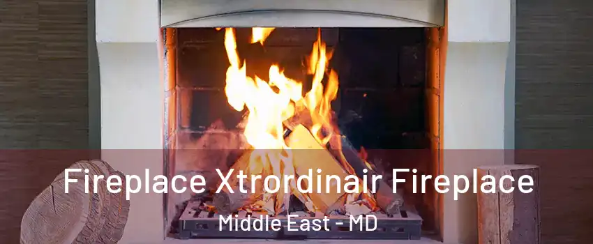 Fireplace Xtrordinair Fireplace Middle East - MD