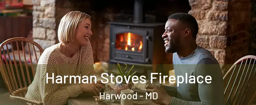 Harman Stoves Fireplace Harwood - MD