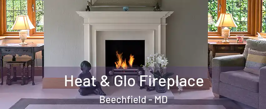 Heat & Glo Fireplace Beechfield - MD