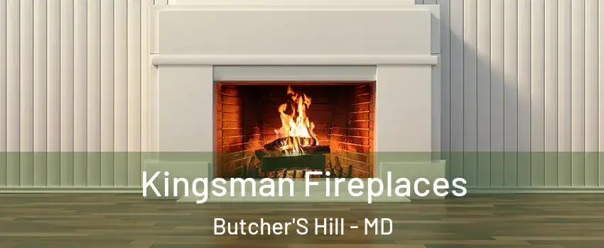 Kingsman Fireplaces Butcher'S Hill - MD