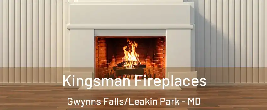 Kingsman Fireplaces Gwynns Falls/Leakin Park - MD