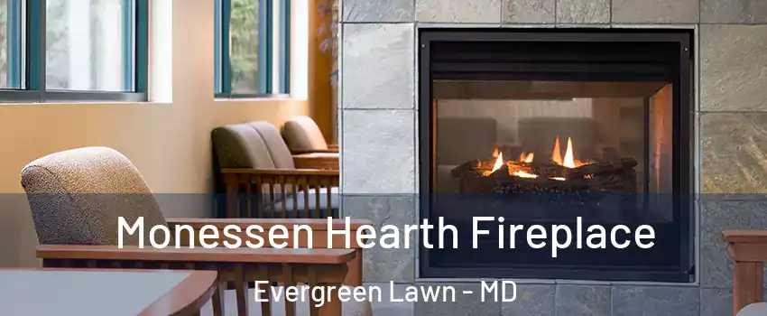 Monessen Hearth Fireplace Evergreen Lawn - MD