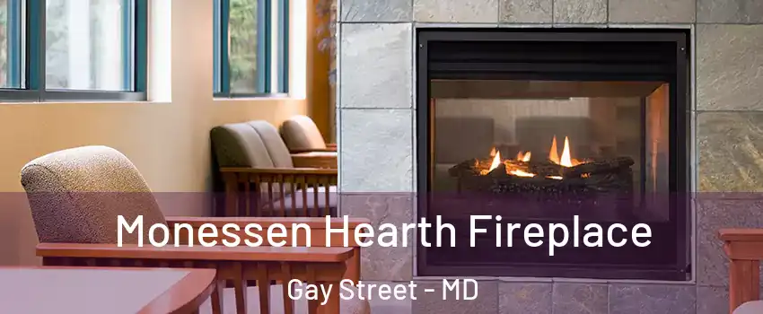 Monessen Hearth Fireplace Gay Street - MD