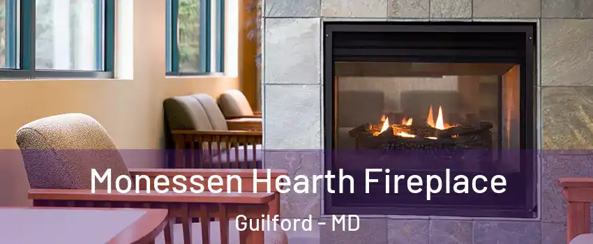 Monessen Hearth Fireplace Guilford - MD