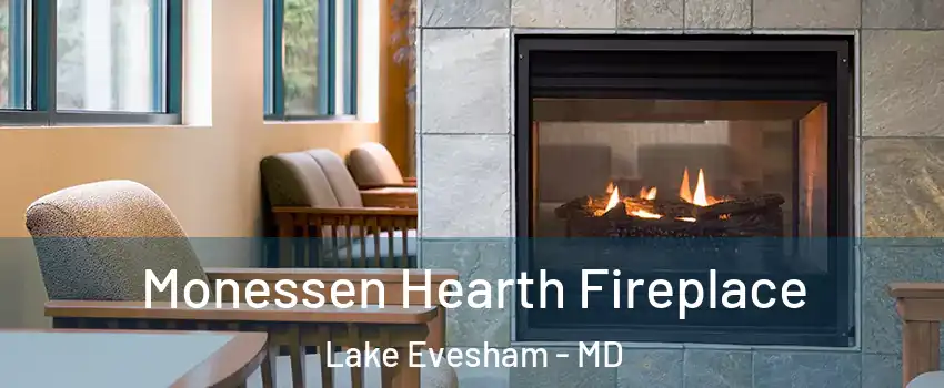 Monessen Hearth Fireplace Lake Evesham - MD