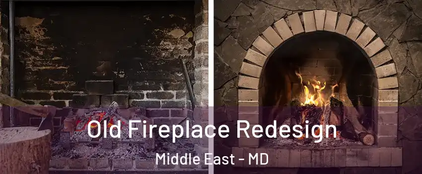 Old Fireplace Redesign Middle East - MD