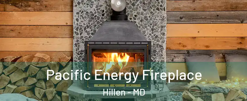 Pacific Energy Fireplace Hillen - MD