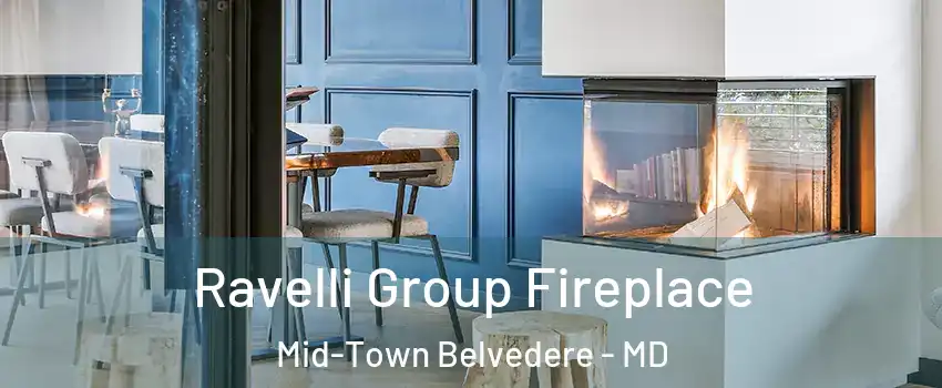 Ravelli Group Fireplace Mid-Town Belvedere - MD