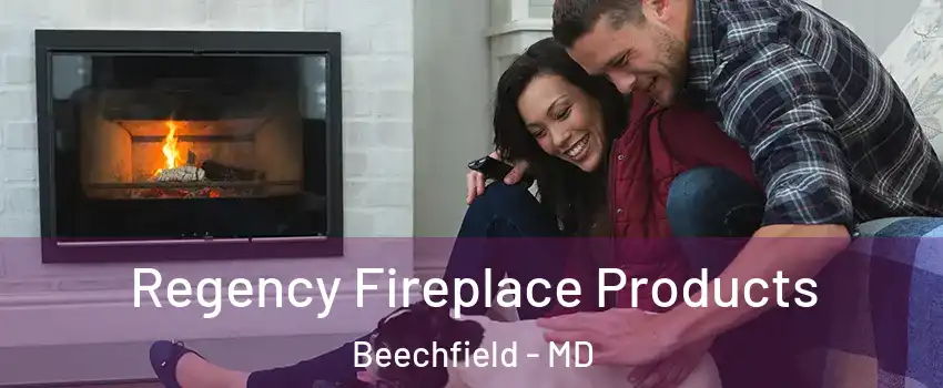 Regency Fireplace Products Beechfield - MD