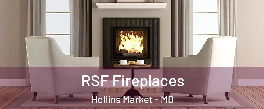 RSF Fireplaces Hollins Market - MD