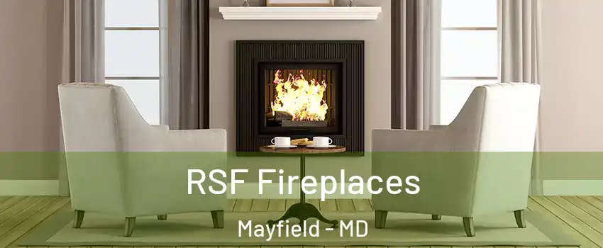 RSF Fireplaces Mayfield - MD