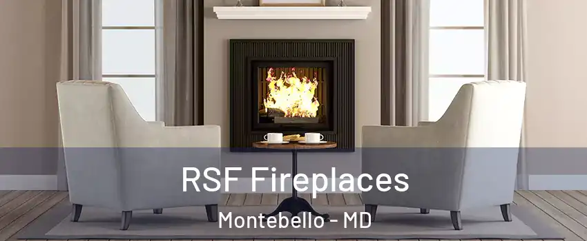 RSF Fireplaces Montebello - MD