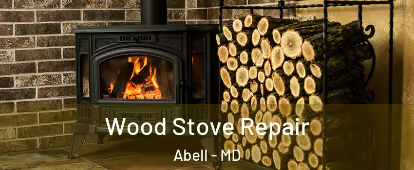 Wood Stove Repair Abell - MD